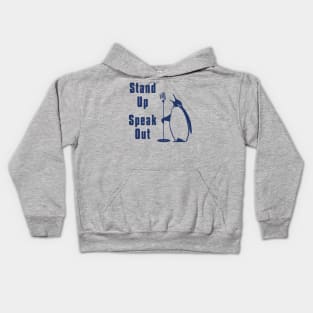 Stand up Speak out Penguin Kids Hoodie